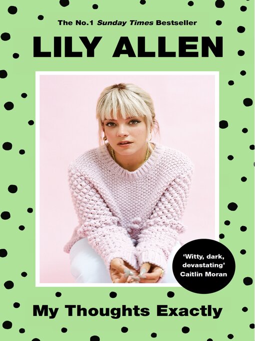 Title details for My Thoughts Exactly by Lily Allen - Available